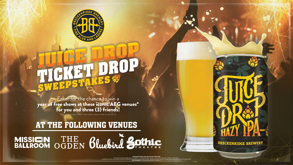 Juice Drop Ticket Drop Sweepstakes Breckenridge Brewery